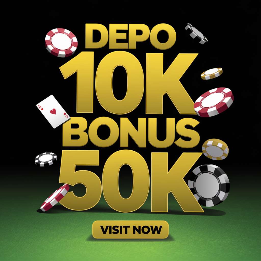 DEPO 20 GET 20 👛 SLOT TERBARU Deposit 20K Bonus 20K Linkr