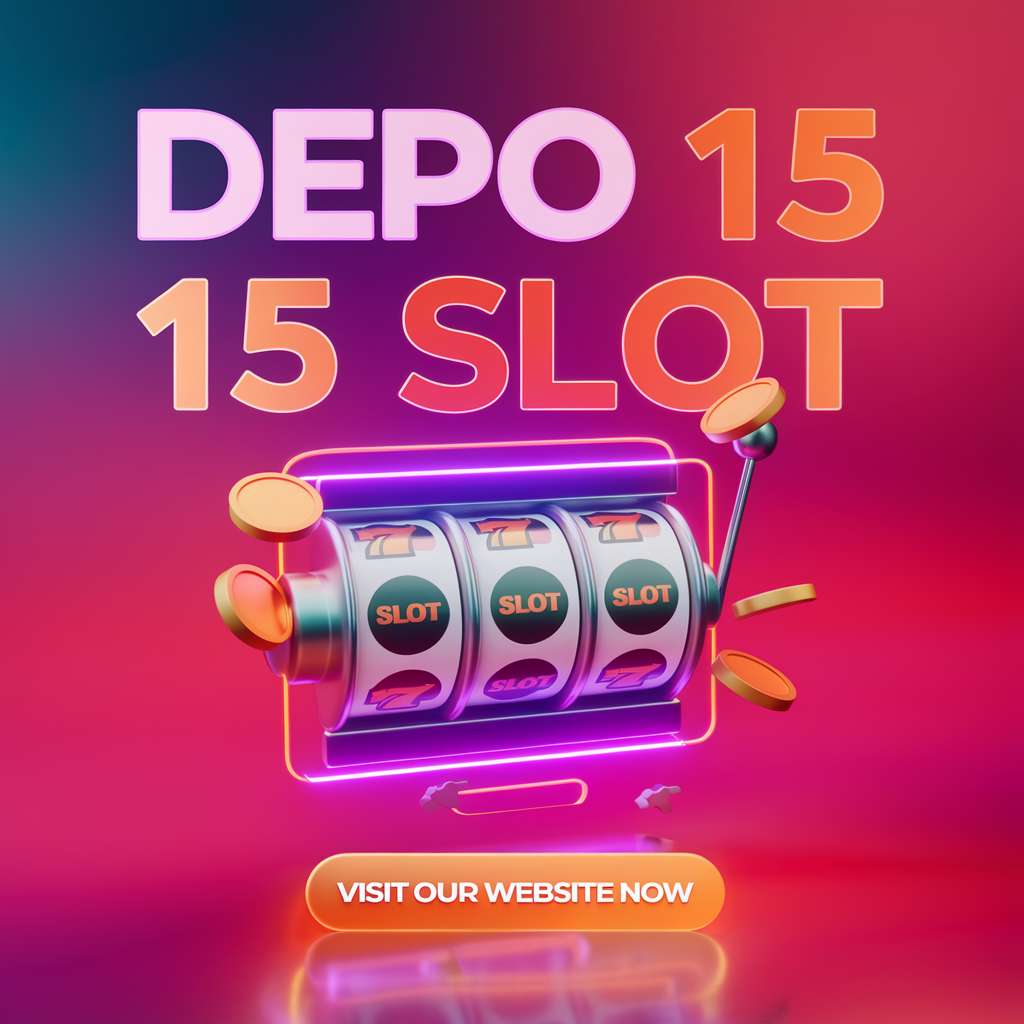 SITUS SLOT DEPO 20 DAPAT 30 📐 SLOT MACHINE Depo89 ~ Daftar