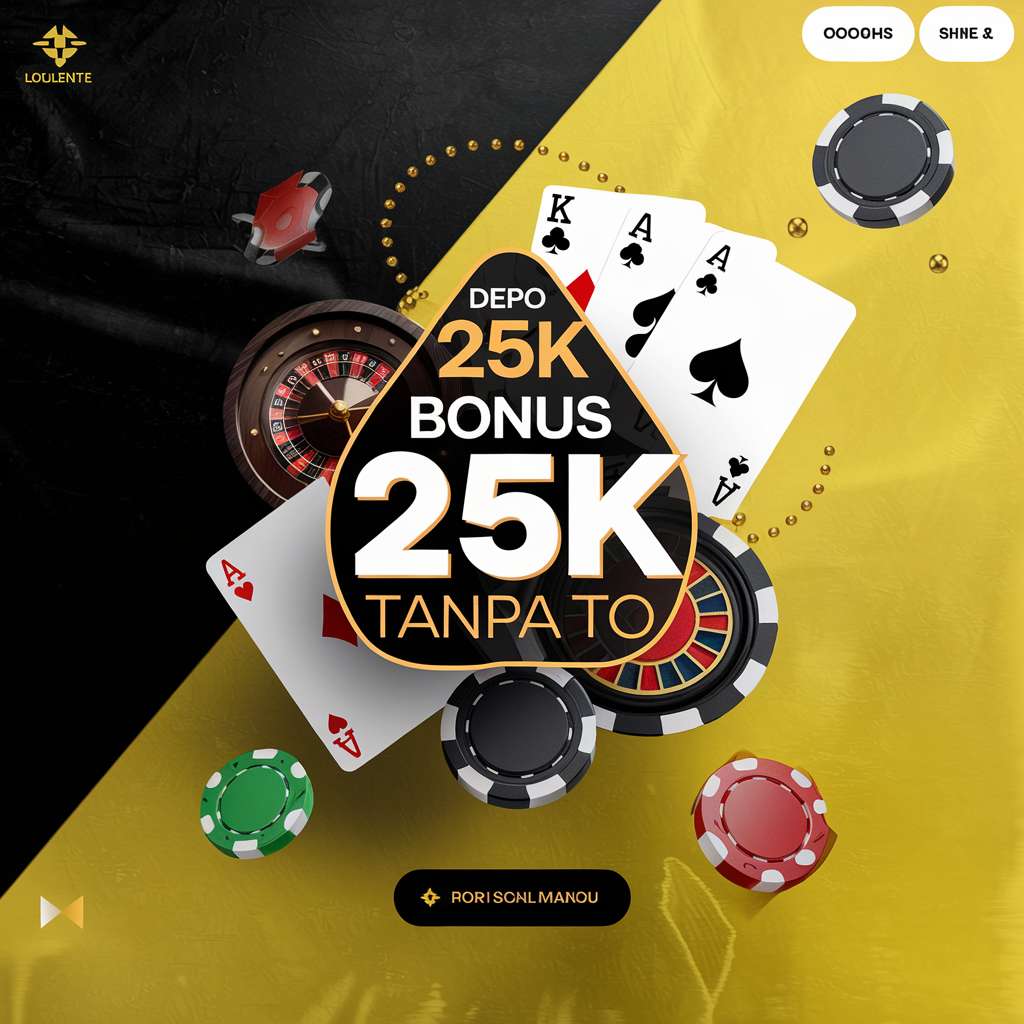 SITUS DEPO 10K WD 25K 🗂️ CASINO BONUS Daftar Situs Slot Depo