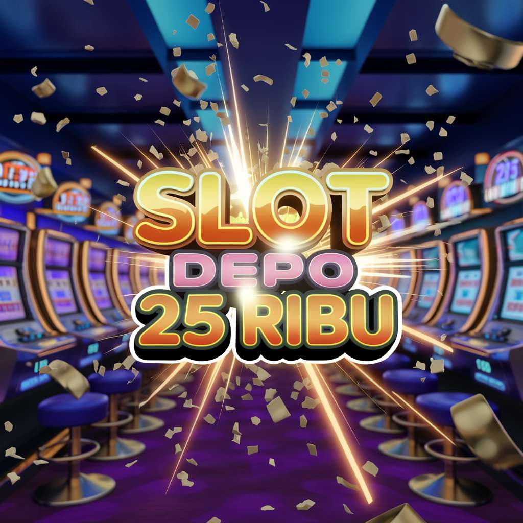 DEPO MODAL 1K 🎖️ GAME SLOT Bermain Slot Tanpa Ribet Dengan